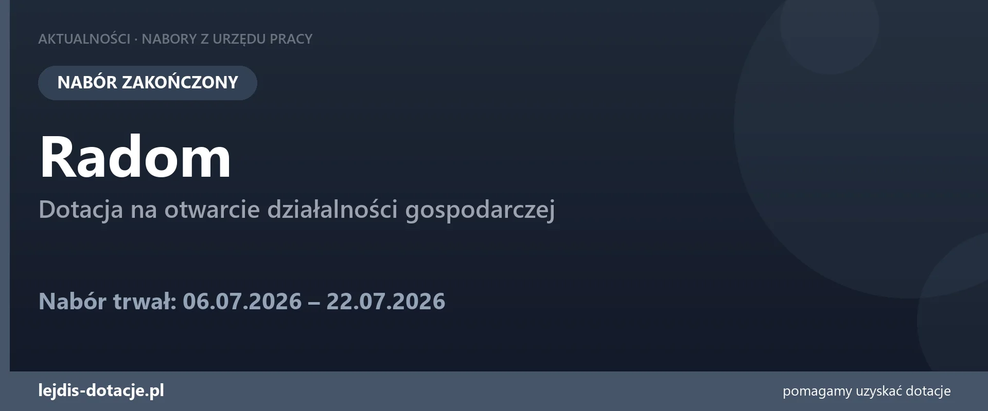 PUP Radom zakończył nabór — dotacja na otwarcie działalności gospodarczej (22 lipca 2026)