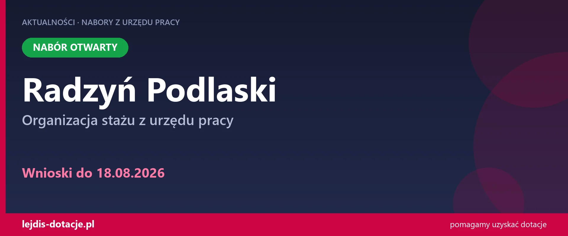 PUP Radzyń Podlaski przyjmuje wnioski — organizacja stażu z urzędu pracy (18 sierpnia 2026)