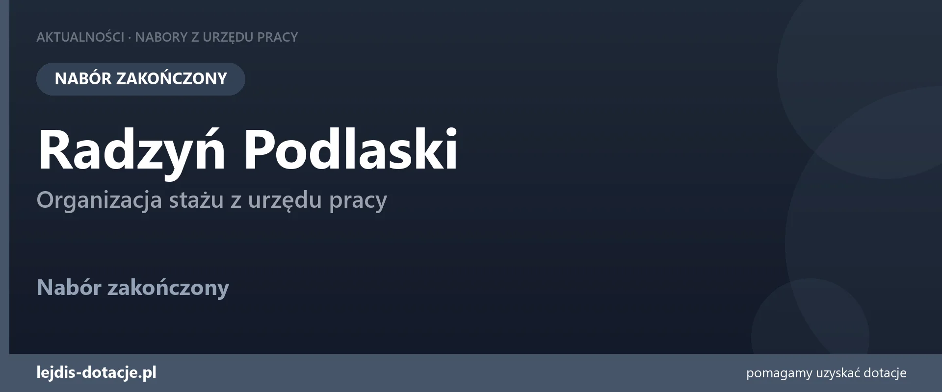 PUP Radzyń Podlaski zakończył nabór — organizacja stażu z urzędu pracy (25 sierpnia 2026)
