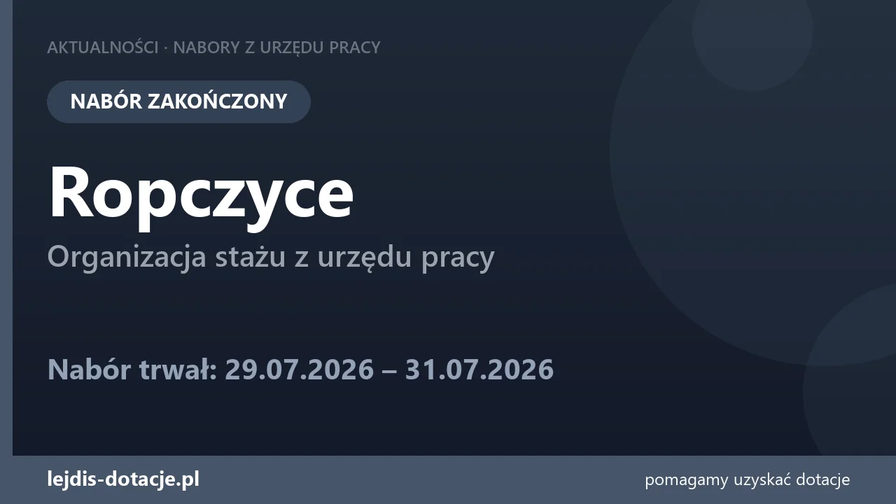 PUP Ropczyce zakończył nabór — organizacja stażu z urzędu pracy (31 lipca 2026)