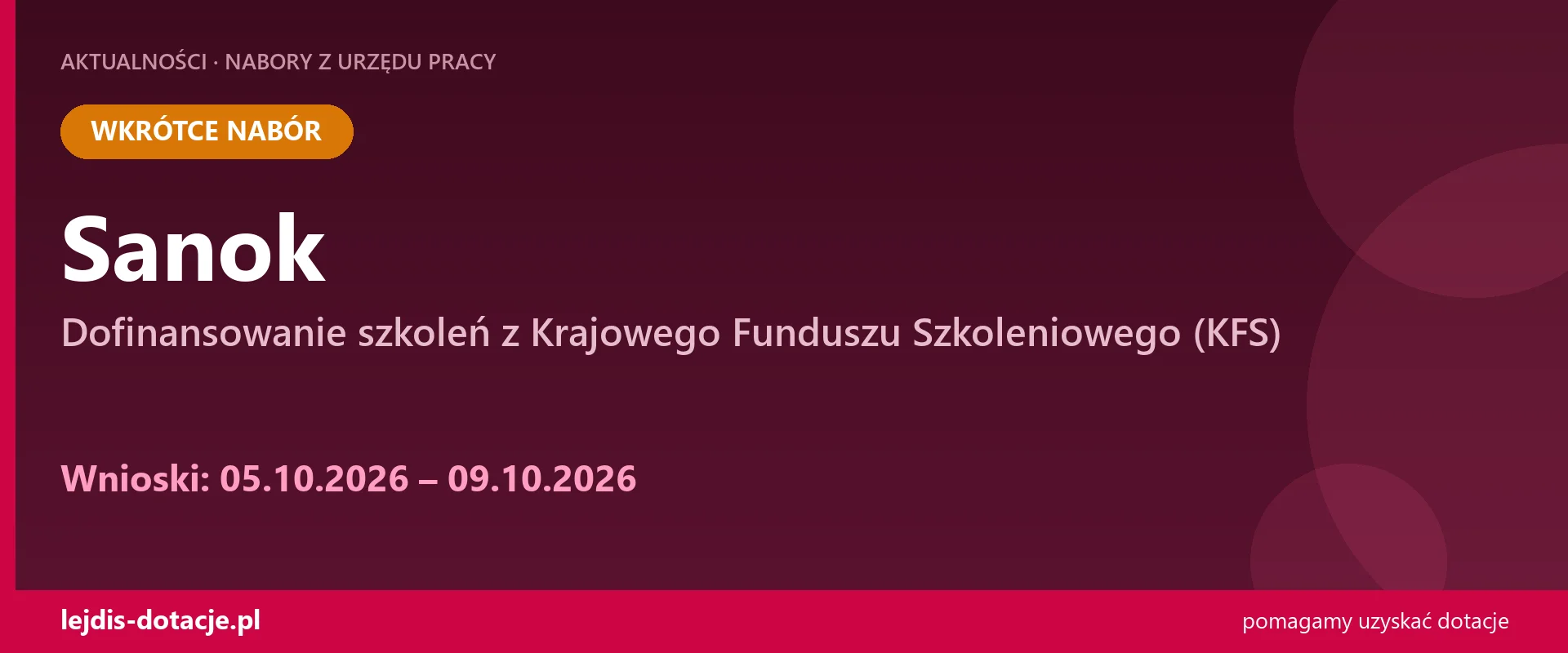 PUP Sanok ogłasza nabór — dofinansowanie szkoleń z Krajowego Funduszu Szkoleniowego (KFS) (5 października 2026)