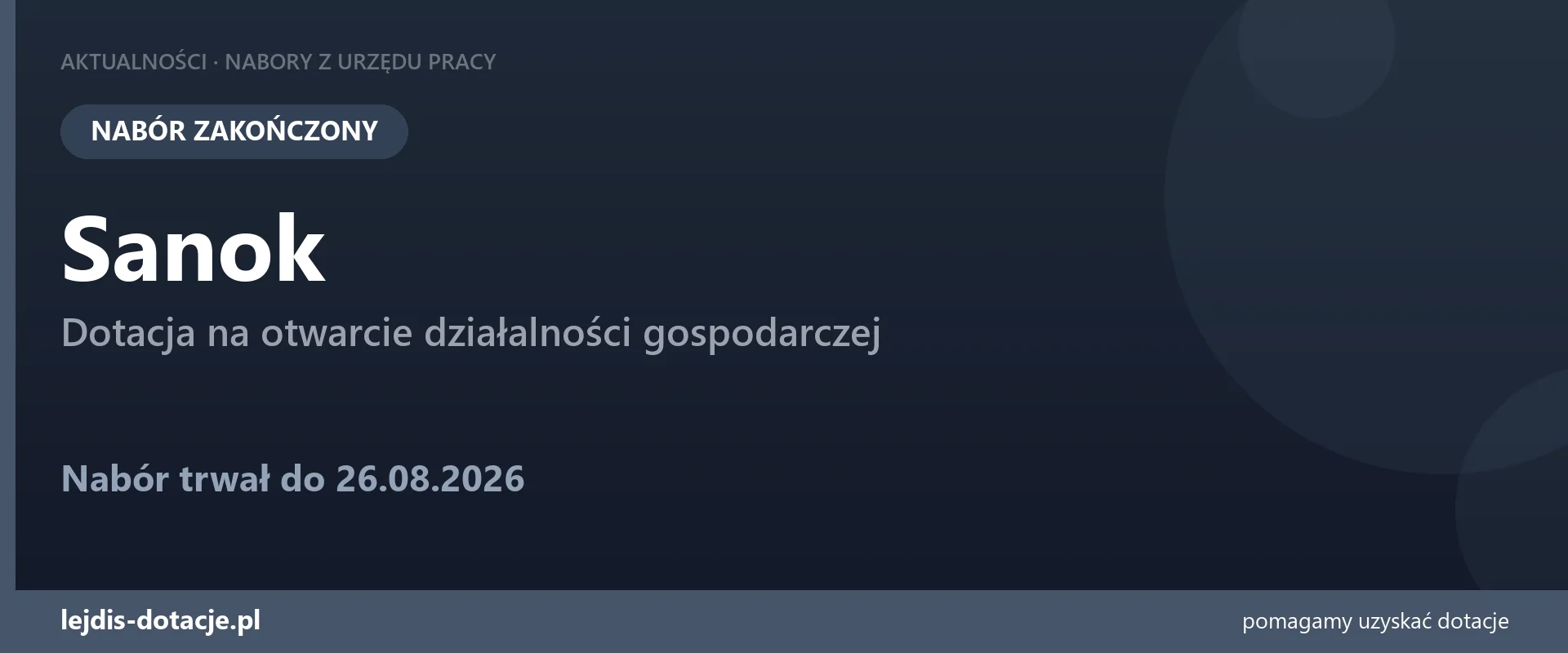 PUP Sanok zakończył nabór — dotacja na otwarcie działalności gospodarczej (26 sierpnia 2026)