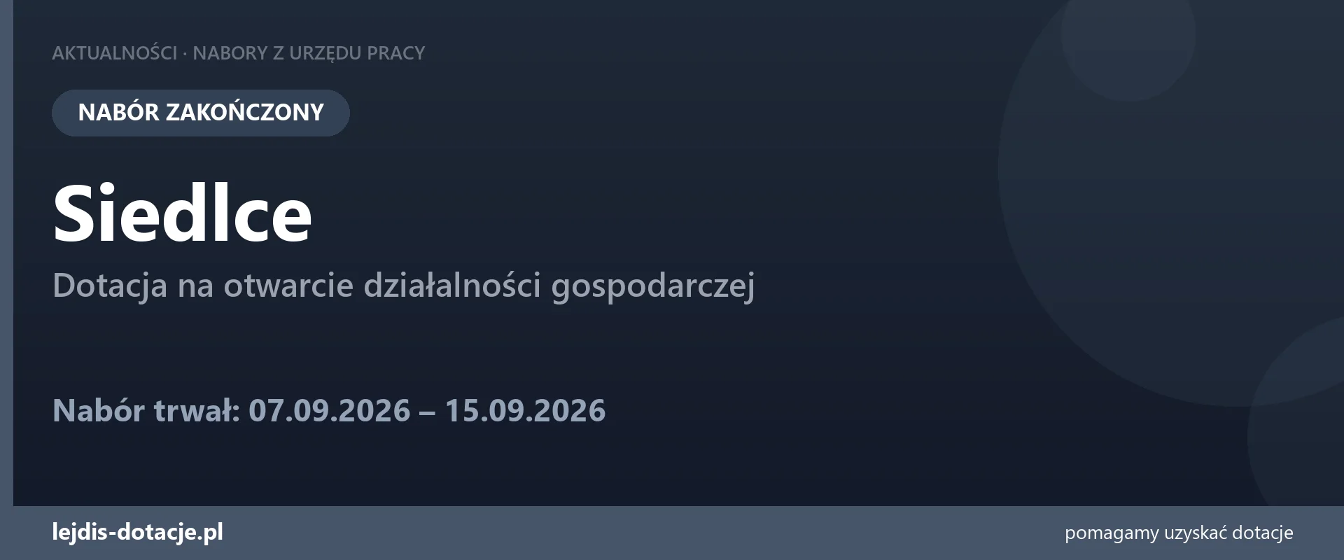 PUP Siedlce zakończył nabór — dotacja na otwarcie działalności gospodarczej (15 września 2026)