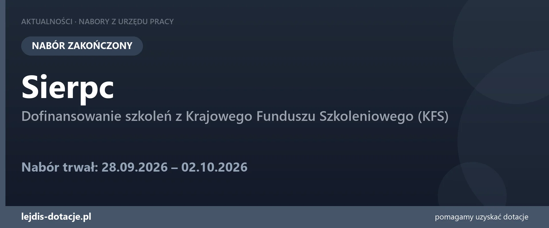 PUP Sierpc zakończył nabór — dofinansowanie szkoleń z Krajowego Funduszu Szkoleniowego (KF (2 października 2026)