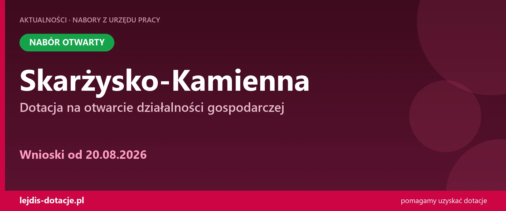 PUP Skarżysko-Kamienna przyjmuje wnioski — dotacja na otwarcie działalności gospodarczej (20 sierpnia 2026)