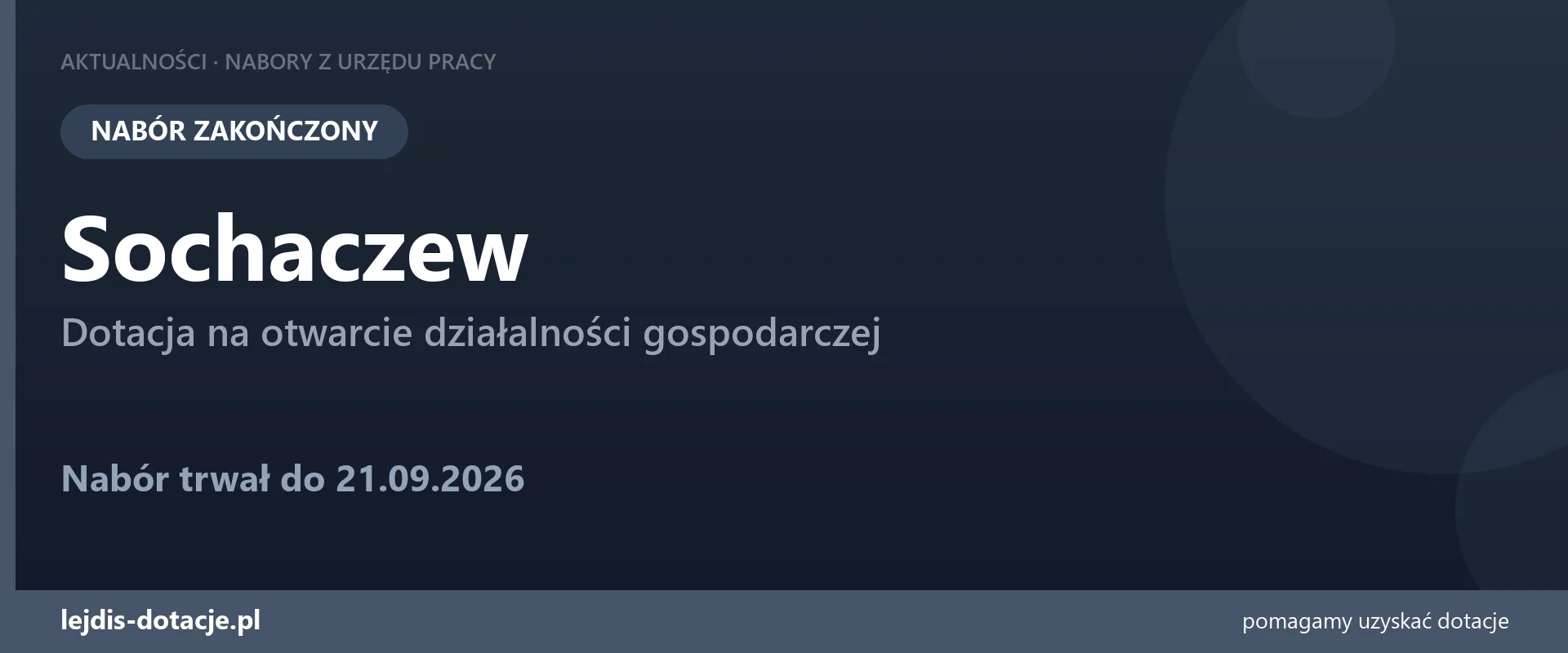 PUP Sochaczew zakończył nabór — dotacja na otwarcie działalności gospodarczej (21 września 2026)