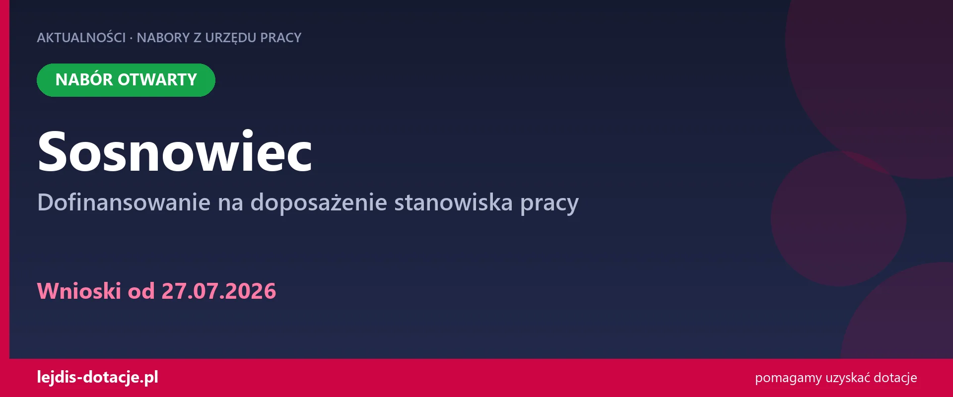 PUP Sosnowiec przyjmuje wnioski — dofinansowanie na doposażenie stanowiska pracy (27 lipca 2026)