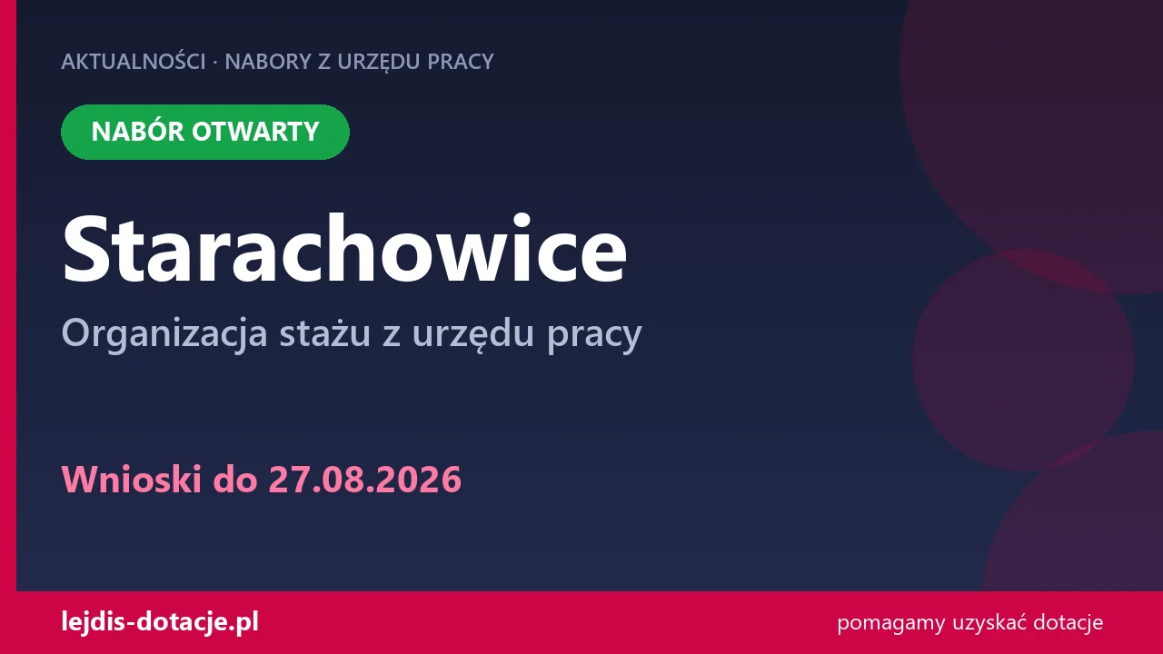 PUP Starachowice przyjmuje wnioski — organizacja stażu z urzędu pracy (27 sierpnia 2026)