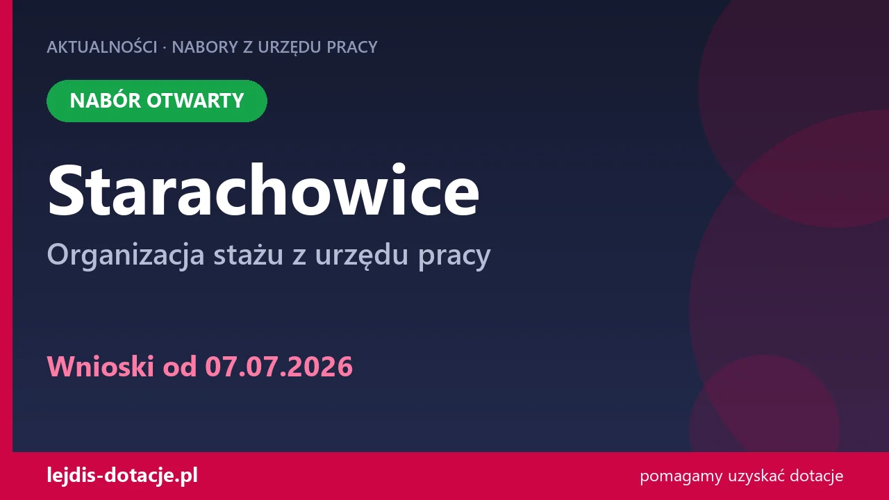 PUP Starachowice przyjmuje wnioski — organizacja stażu z urzędu pracy (7 lipca 2026)
