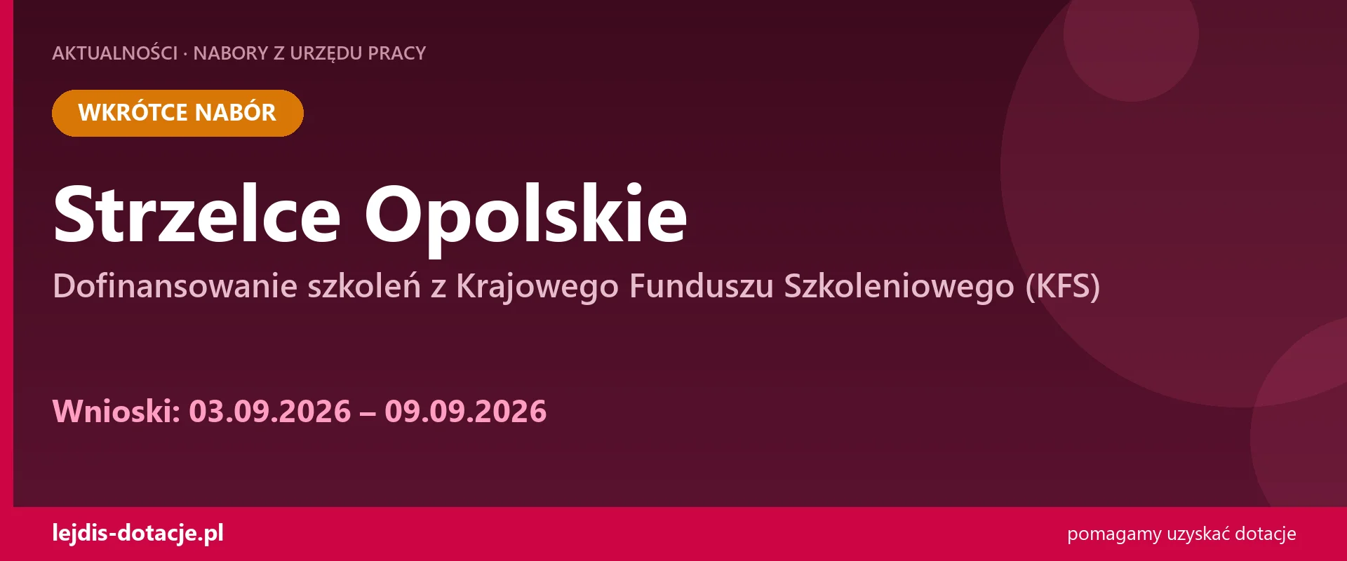 PUP Strzelce Opolskie ogłasza nabór — dofinansowanie szkoleń z Krajowego Funduszu Szkoleni (3 września 2026)
