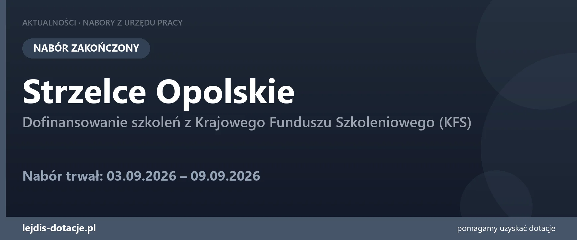 PUP Strzelce Opolskie zakończył nabór — dofinansowanie szkoleń z Krajowego Funduszu Szkole (9 września 2026)