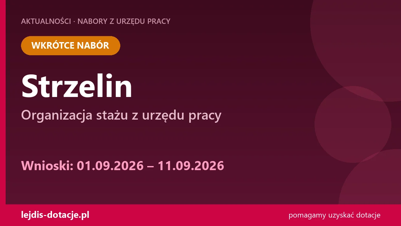 PUP Strzelin ogłasza nabór — organizacja stażu z urzędu pracy (1 września 2026)