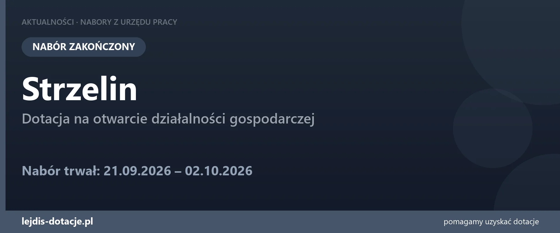 PUP Strzelin zakończył nabór — dotacja na otwarcie działalności gospodarczej (2 października 2026)