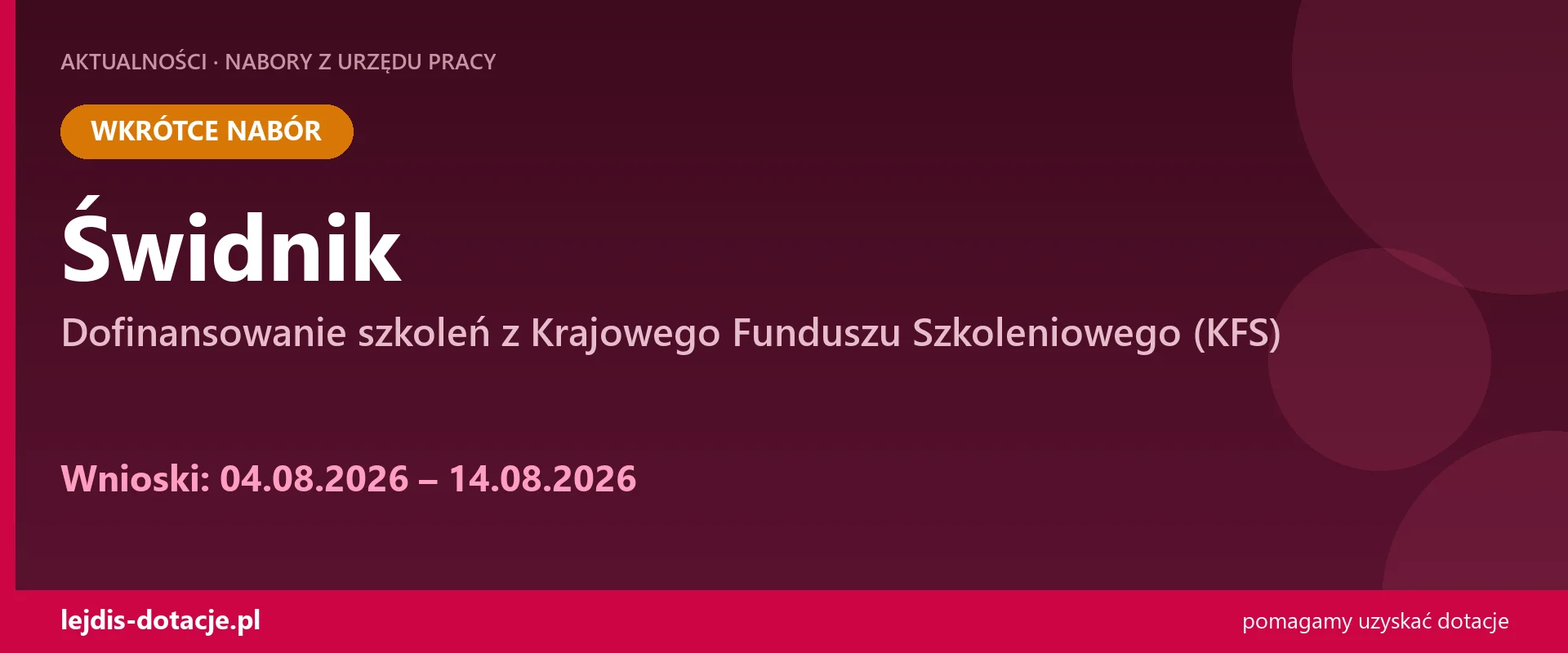 PUP Świdnik ogłasza nabór — dofinansowanie szkoleń z Krajowego Funduszu Szkoleniowego (KFS (4 sierpnia 2026)