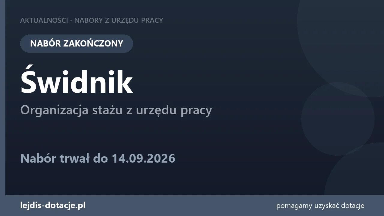 PUP Świdnik zakończył nabór — organizacja stażu z urzędu pracy (14 września 2026)