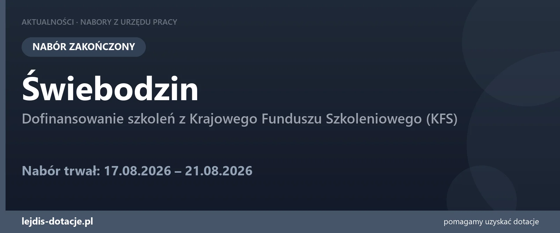 PUP Świebodzin zakończył nabór — dofinansowanie szkoleń z Krajowego Funduszu Szkoleniowego (21 sierpnia 2026)