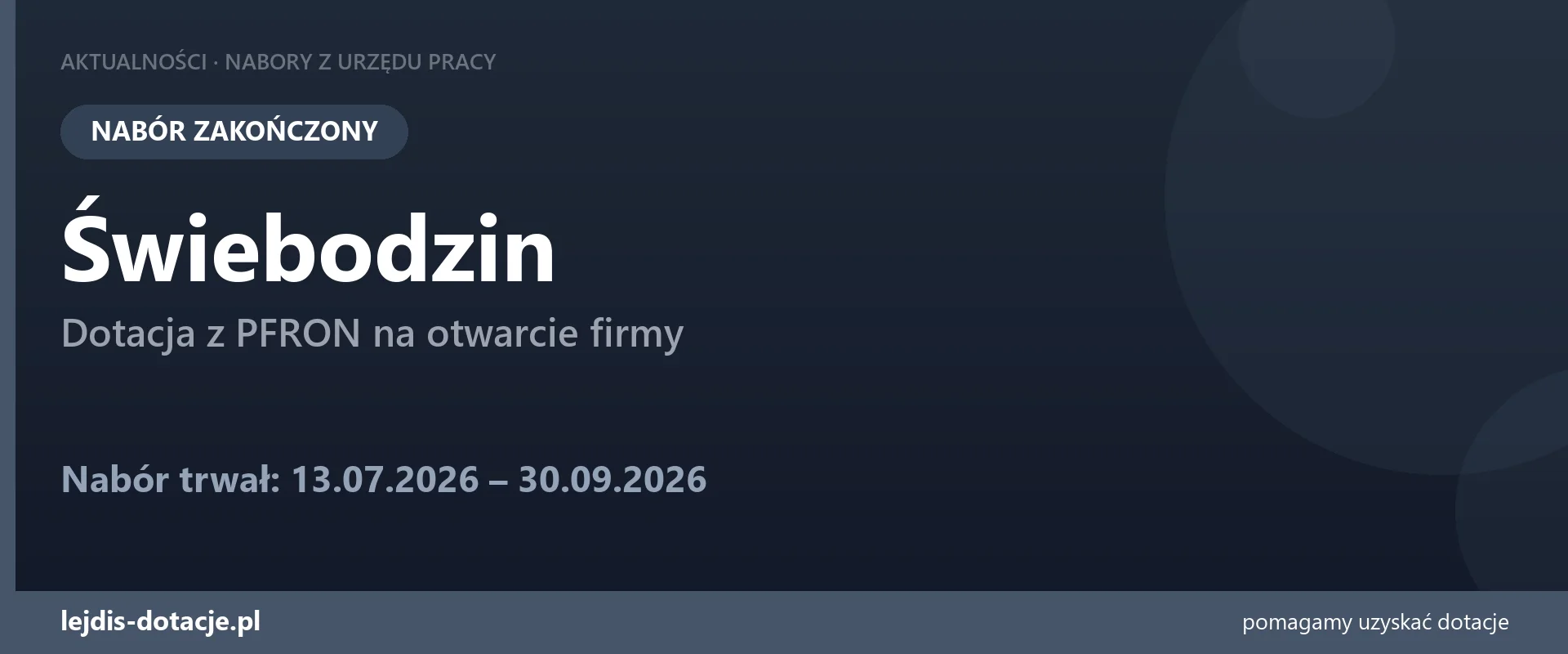 PUP Świebodzin zakończył nabór — dotacja z PFRON na otwarcie firmy (30 września 2026)