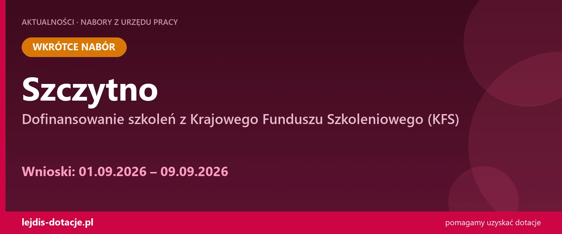 PUP Szczytno ogłasza nabór — dofinansowanie szkoleń z Krajowego Funduszu Szkoleniowego (KF (1 września 2026)