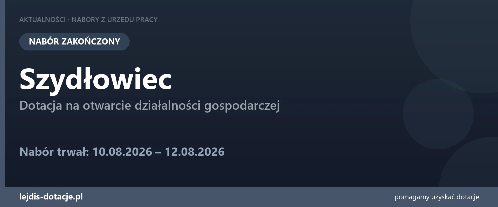 PUP Szydłowiec zakończył nabór — dotacja na otwarcie działalności gospodarczej (12 sierpnia 2026)
