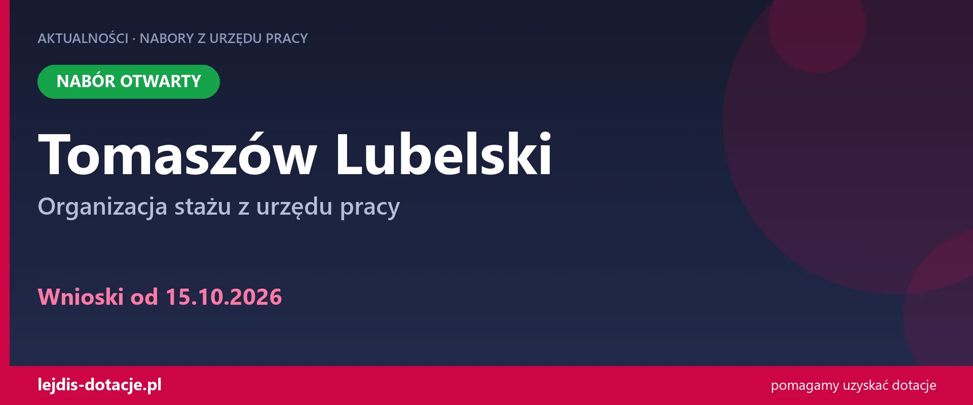 PUP Tomaszów Lubelski przyjmuje wnioski — organizacja stażu z urzędu pracy (15 października 2026)