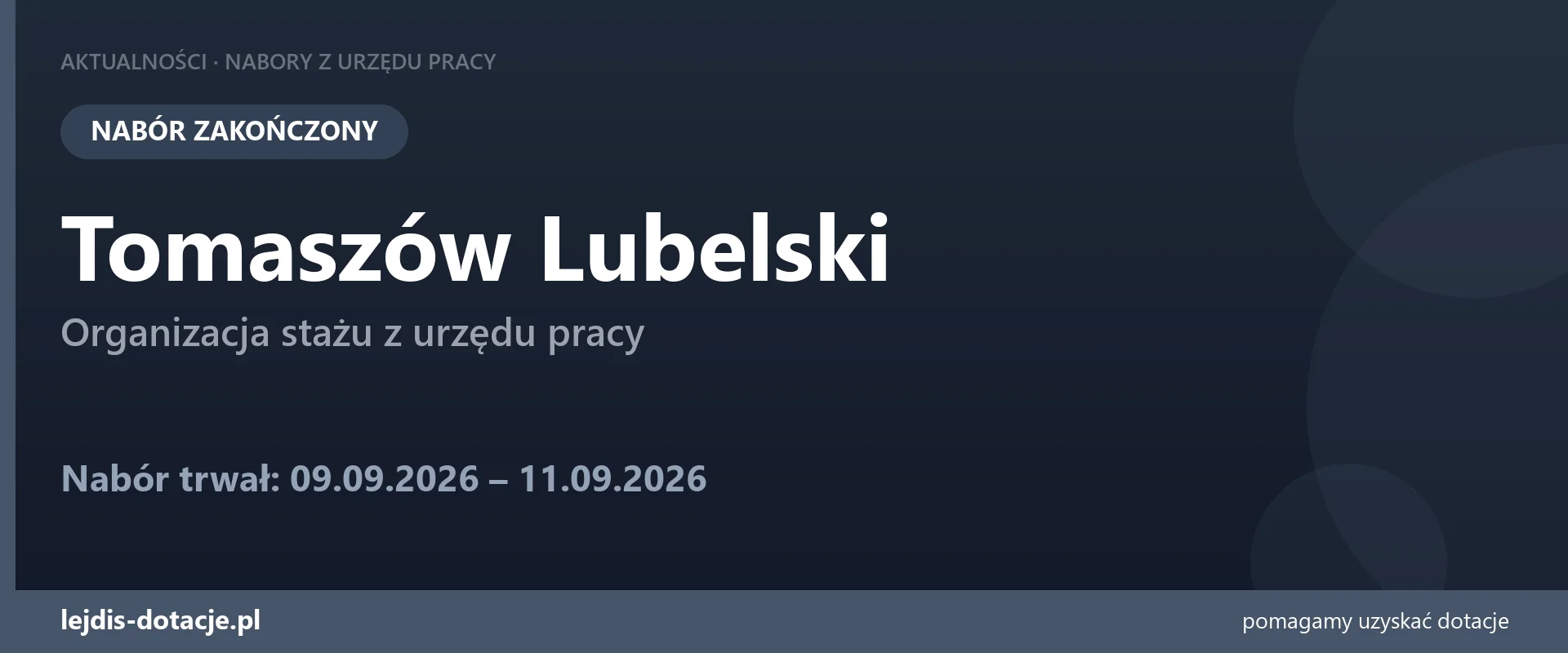 PUP Tomaszów Lubelski zakończył nabór — organizacja stażu z urzędu pracy (11 września 2026)