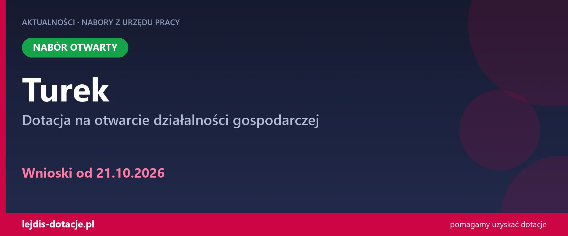 PUP Turek przyjmuje wnioski — dotacja na otwarcie działalności gospodarczej (21 października 2026)