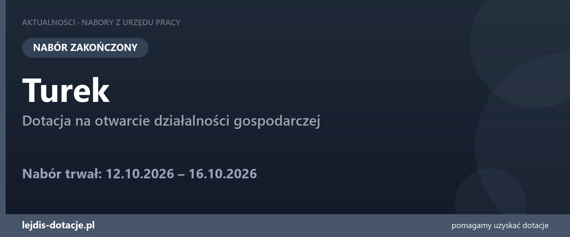 PUP Turek zakończył nabór — dotacja na otwarcie działalności gospodarczej (16 października 2026)