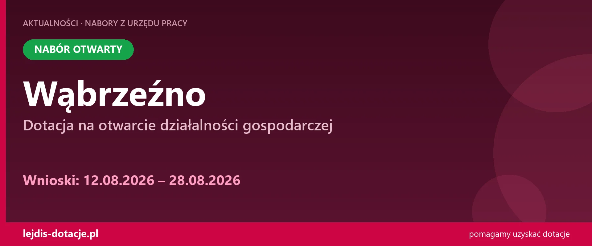PUP Wąbrzeźno przyjmuje wnioski — dotacja na otwarcie działalności gospodarczej (12 sierpnia 2026)