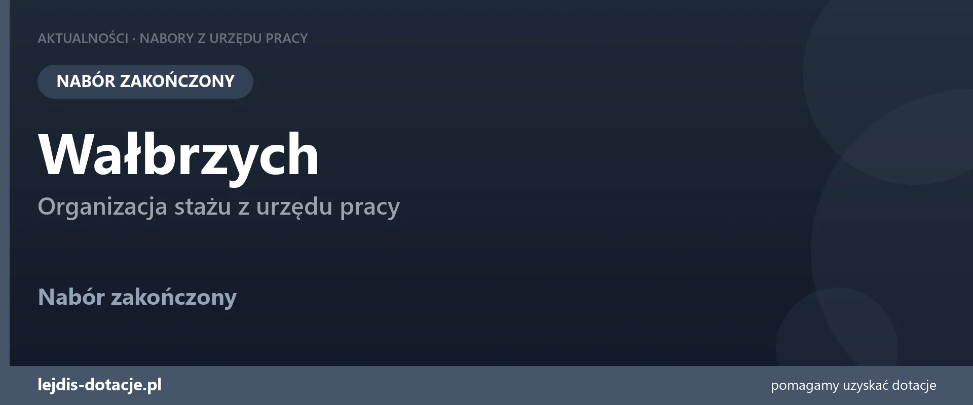 PUP Wałbrzych zakończył nabór — organizacja stażu z urzędu pracy (18 sierpnia 2026)