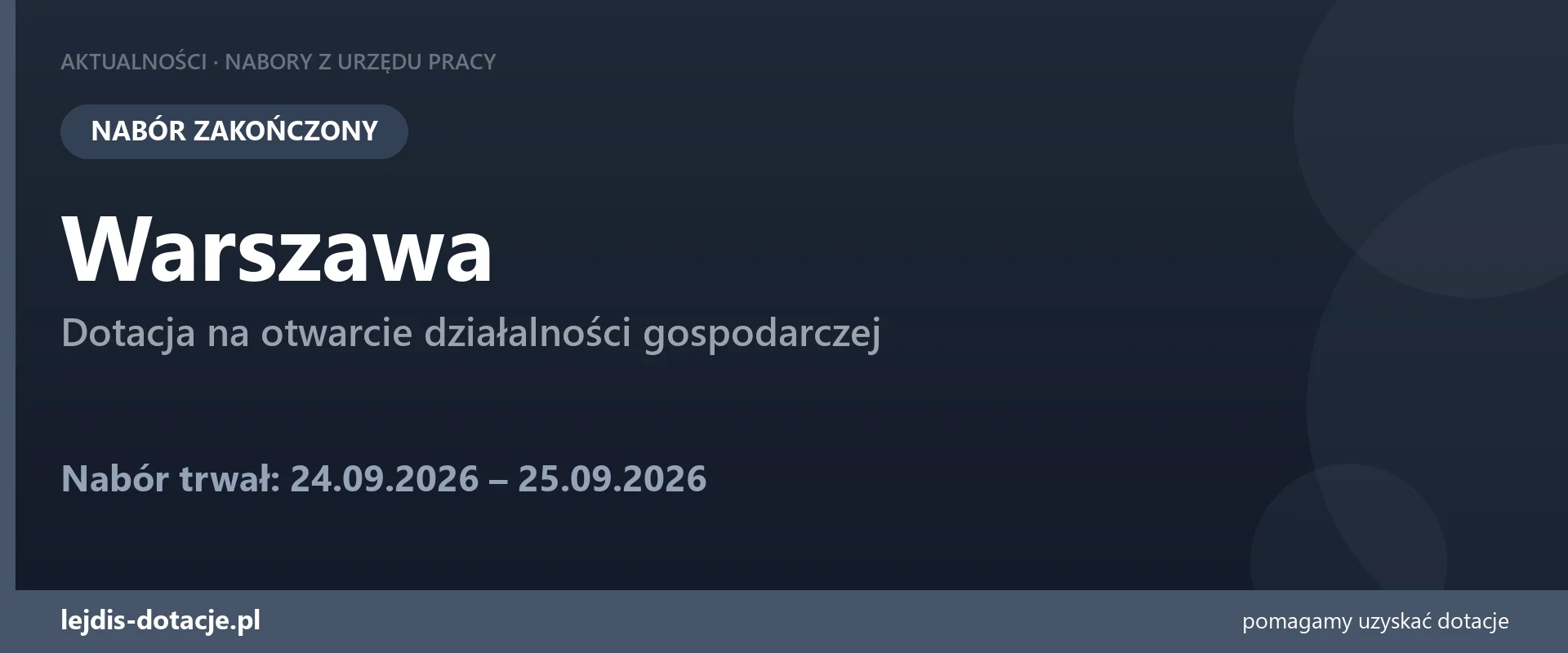 PUP Warszawa zakończył nabór — dotacja na otwarcie działalności gospodarczej (25 września 2026)