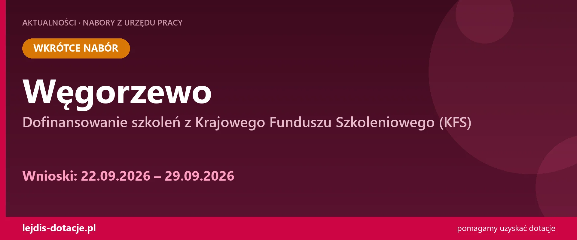 PUP Węgorzewo ogłasza nabór — dofinansowanie szkoleń z Krajowego Funduszu Szkoleniowego (K (22 września 2026)