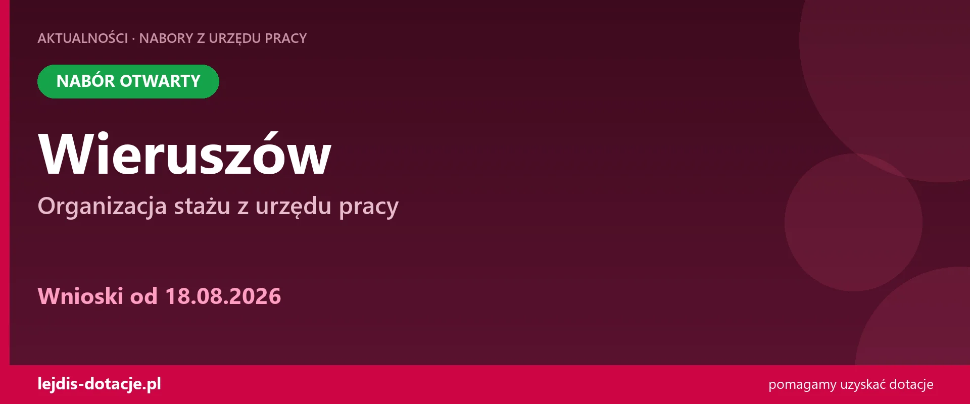 PUP Wieruszów przyjmuje wnioski — organizacja stażu z urzędu pracy (18 sierpnia 2026)
