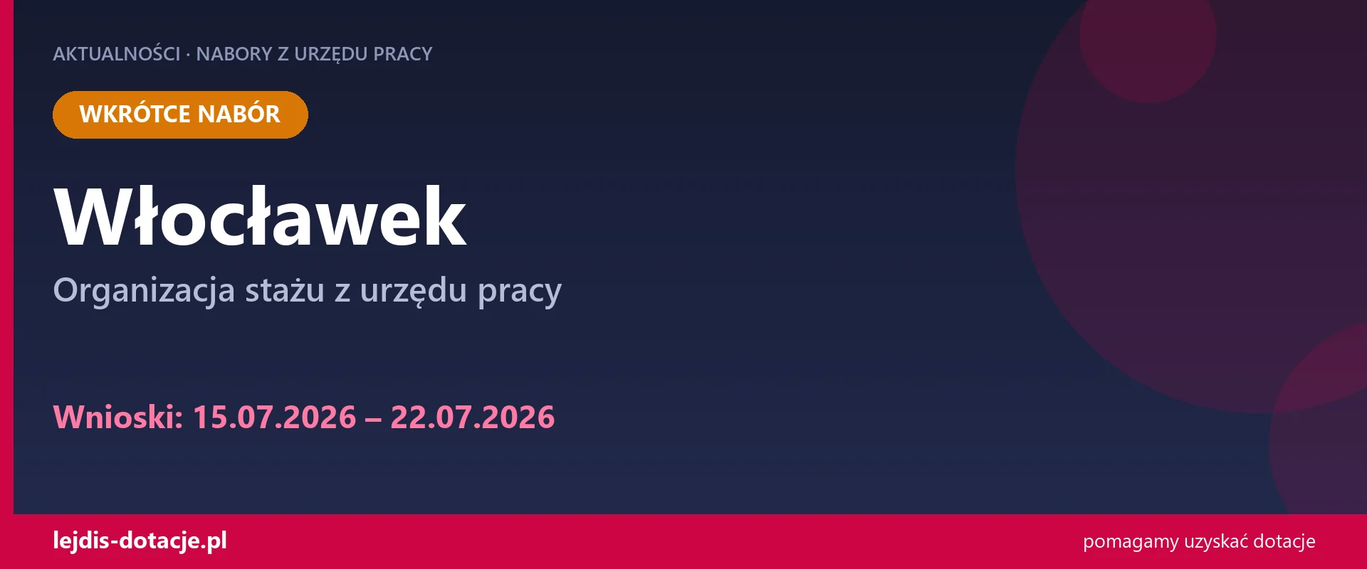 PUP Włocławek ogłasza nabór — organizacja stażu z urzędu pracy (15 lipca 2026)