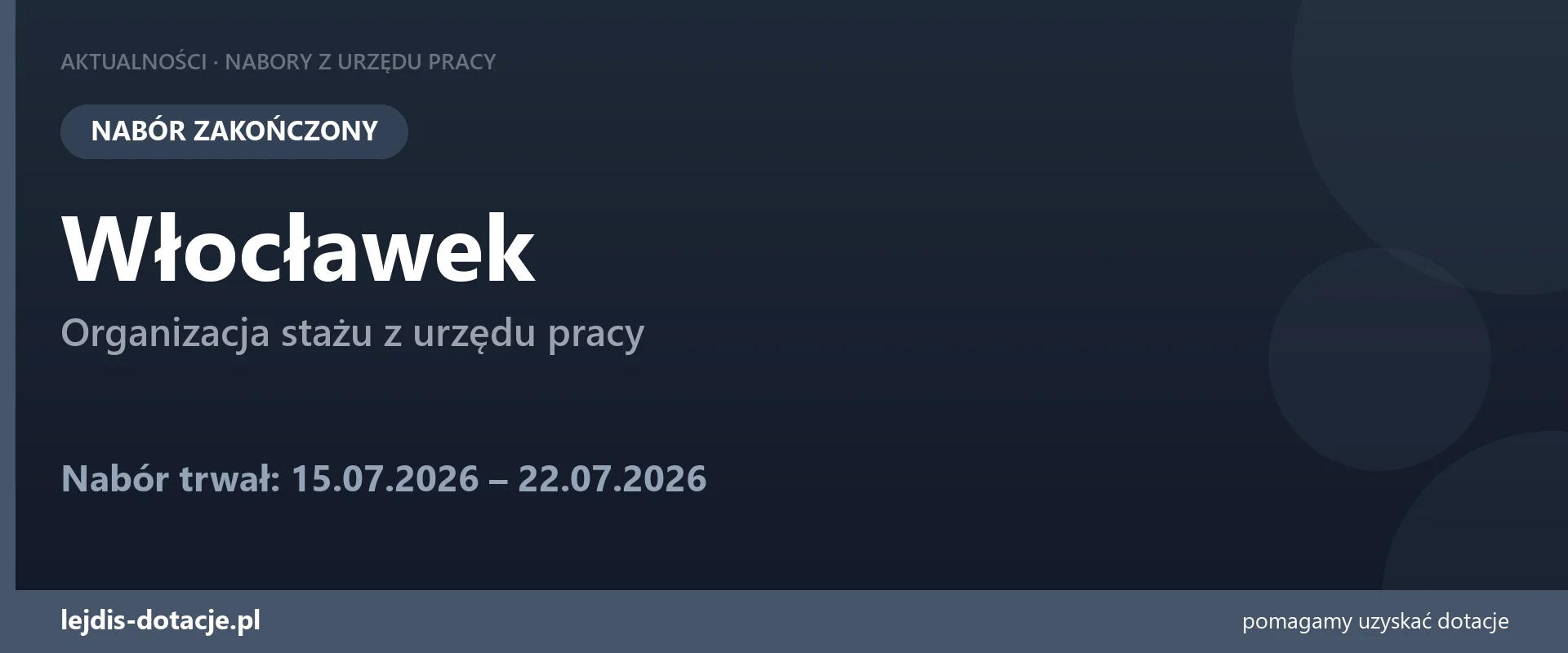 PUP Włocławek zakończył nabór — organizacja stażu z urzędu pracy (22 lipca 2026)
