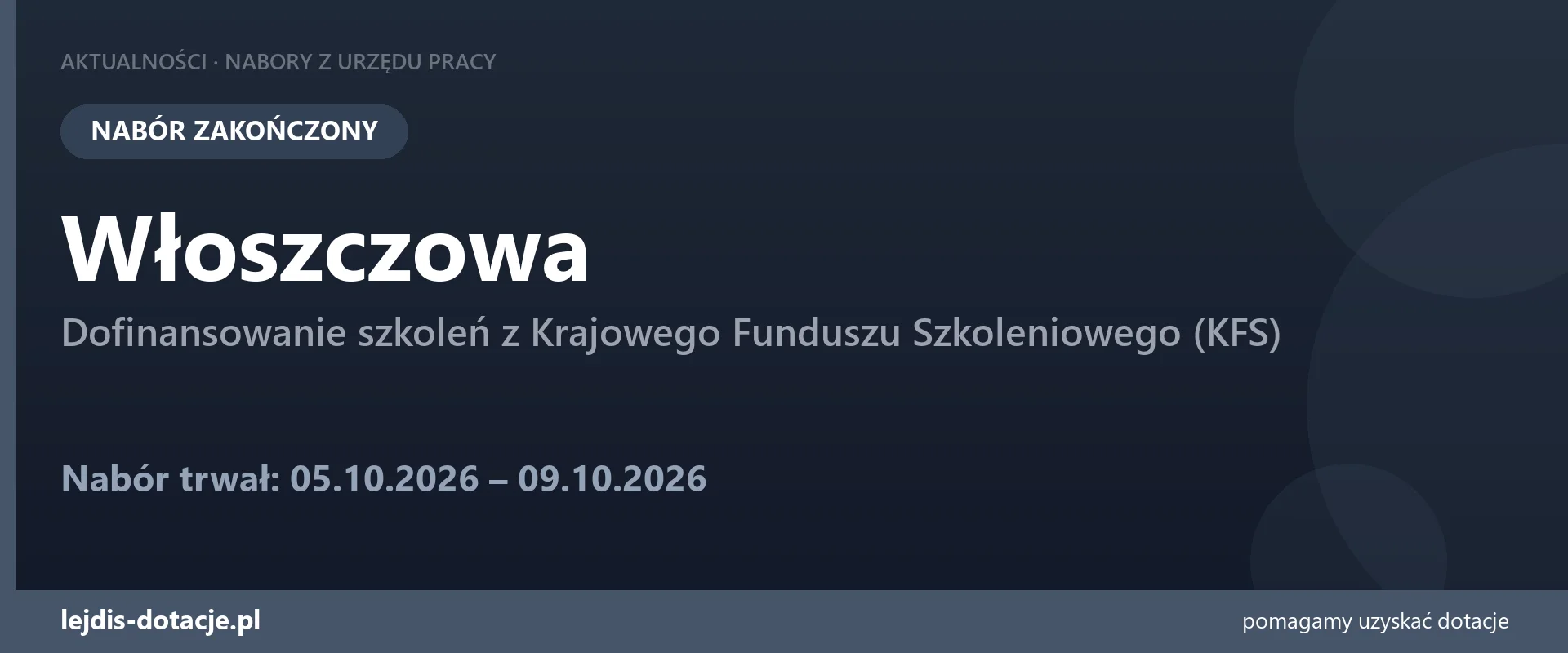 PUP Włoszczowa zakończył nabór — dofinansowanie szkoleń z Krajowego Funduszu Szkoleniowego (9 października 2026)
