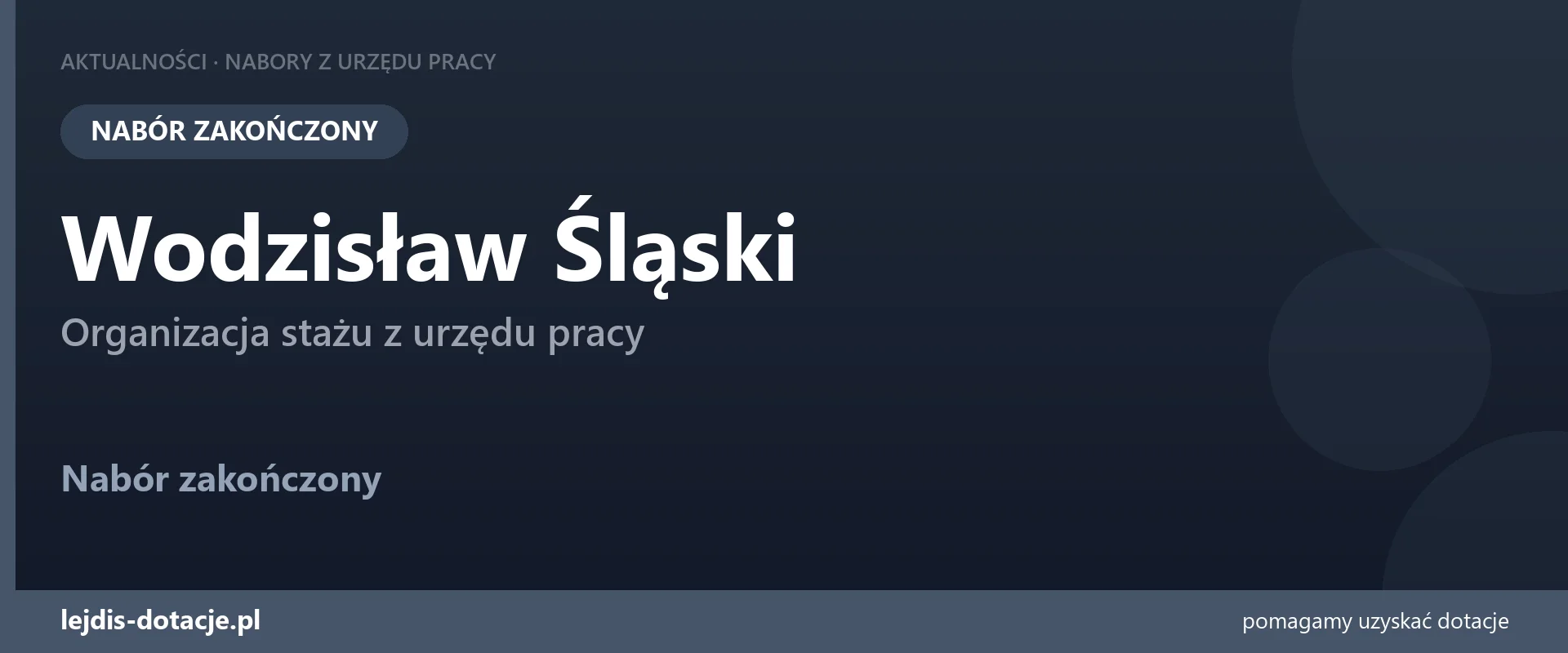 PUP Wodzisław Śląski zakończył nabór — organizacja stażu z urzędu pracy (1 września 2026)