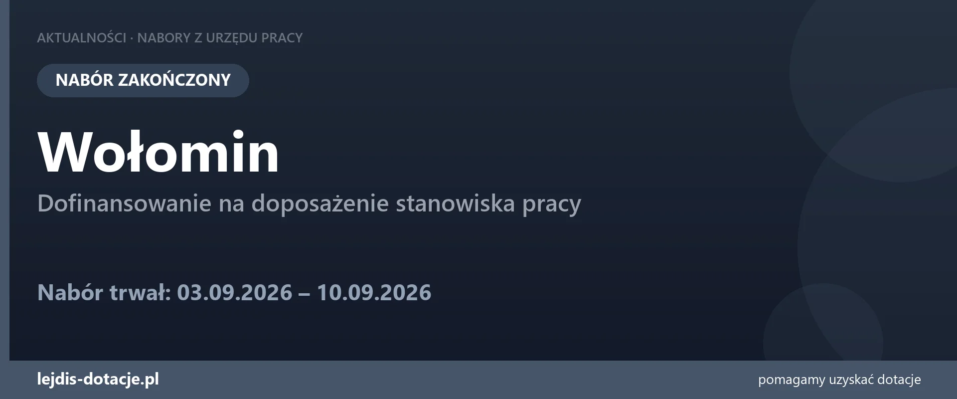 PUP Wołomin zakończył nabór — dofinansowanie na doposażenie stanowiska pracy (10 września 2026)