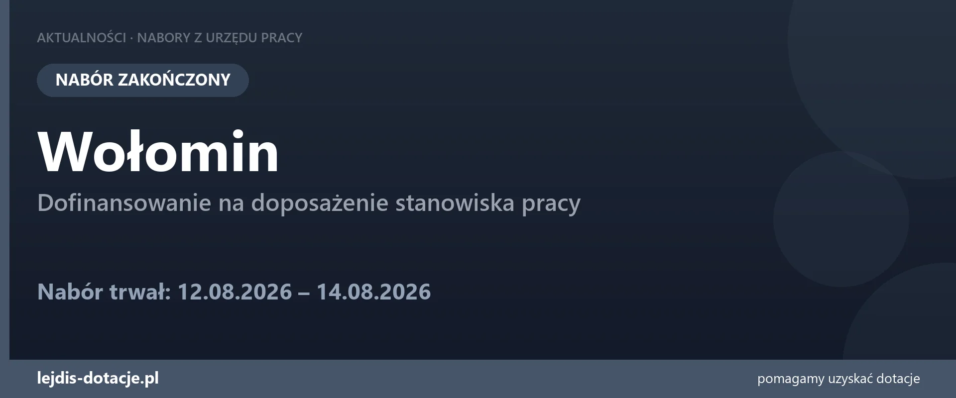 PUP Wołomin zakończył nabór — dofinansowanie na doposażenie stanowiska pracy (14 sierpnia 2026)