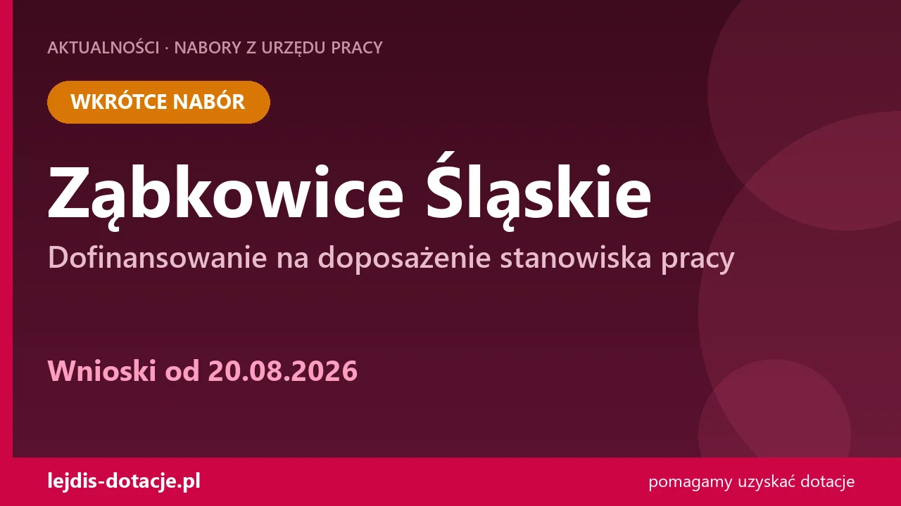 PUP Ząbkowice Śląskie ogłasza nabór — dofinansowanie na doposażenie stanowiska pracy (20 sierpnia 2026)