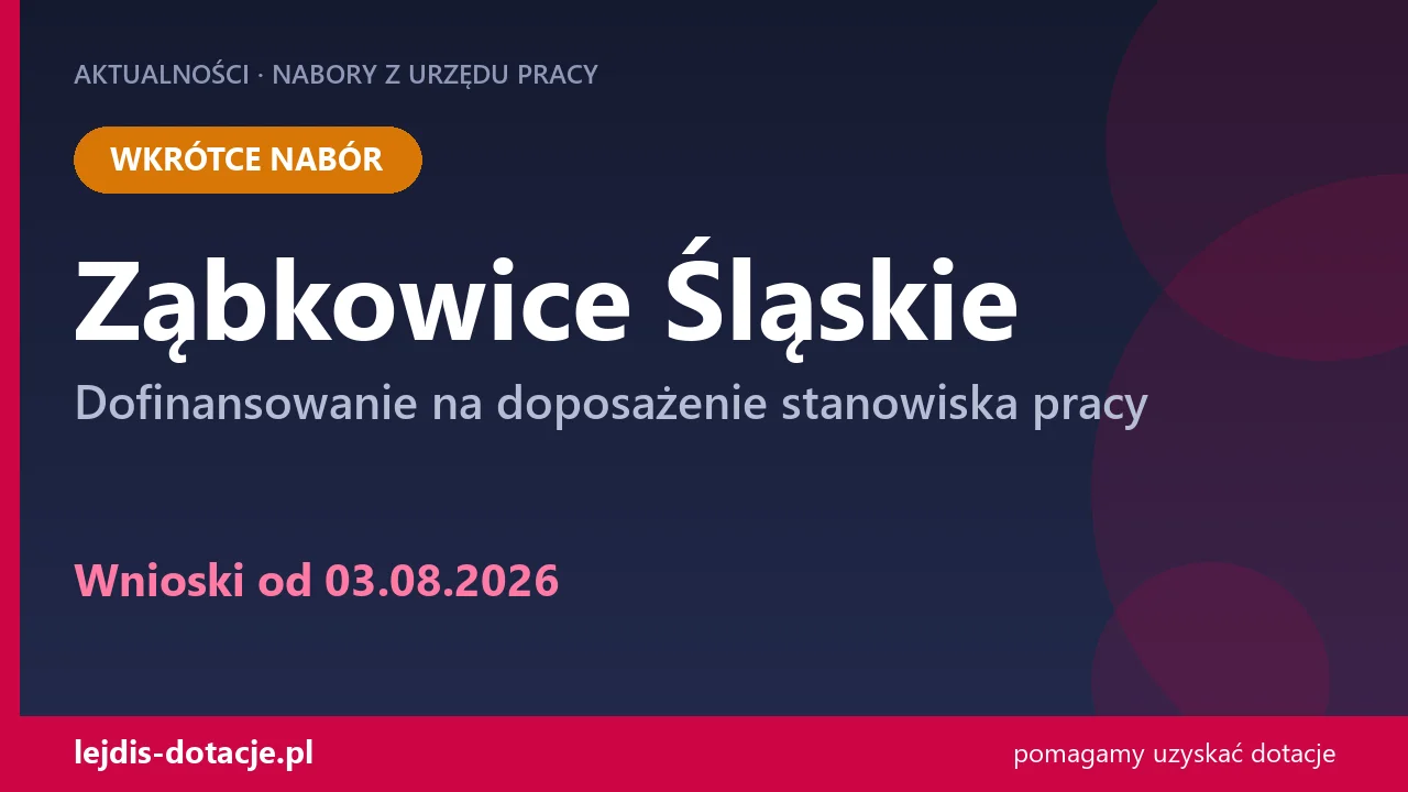 PUP Ząbkowice Śląskie ogłasza nabór — dofinansowanie na doposażenie stanowiska pracy (3 sierpnia 2026)