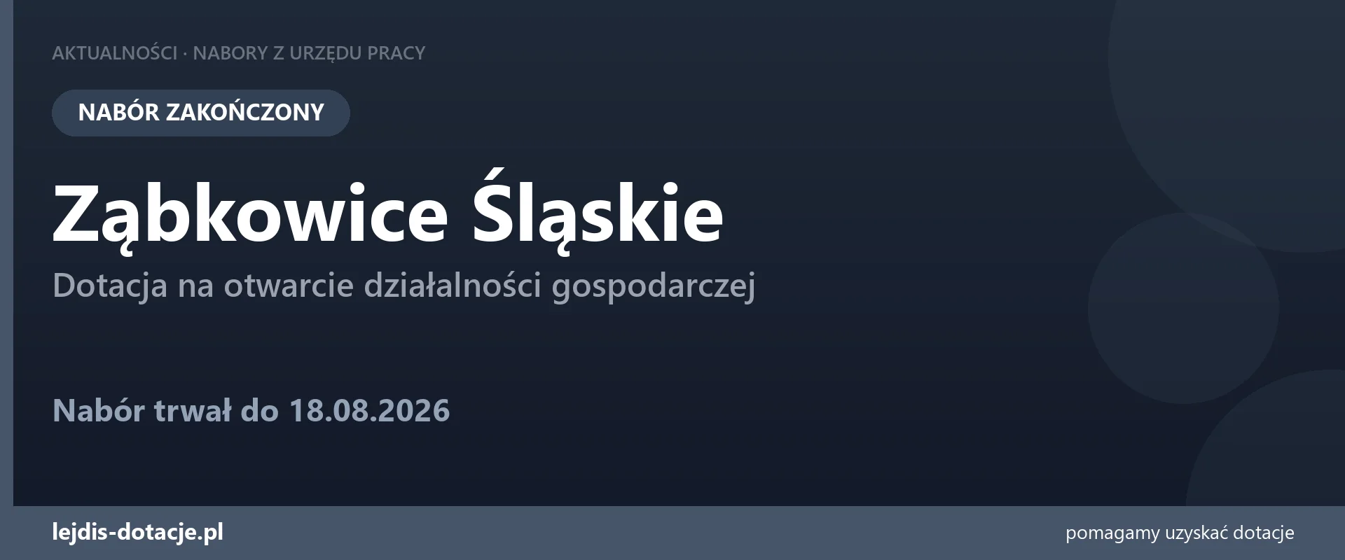 PUP Ząbkowice Śląskie zakończył nabór — dotacja na otwarcie działalności gospodarczej (18 sierpnia 2026)