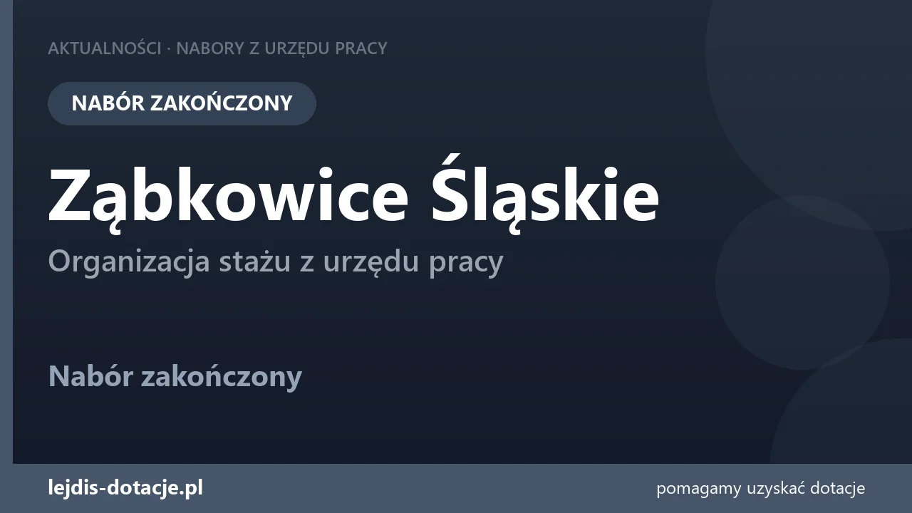 PUP Ząbkowice Śląskie zakończył nabór — organizacja stażu z urzędu pracy (17 sierpnia 2026)