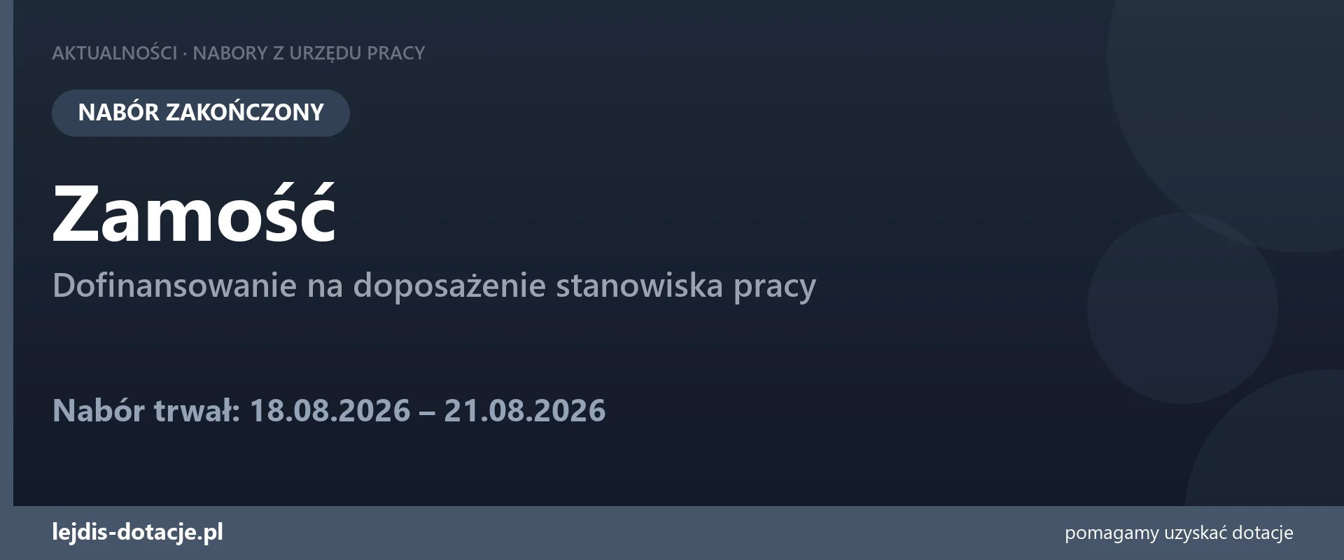 PUP Zamość zakończył nabór — dofinansowanie na doposażenie stanowiska pracy (21 sierpnia 2026)