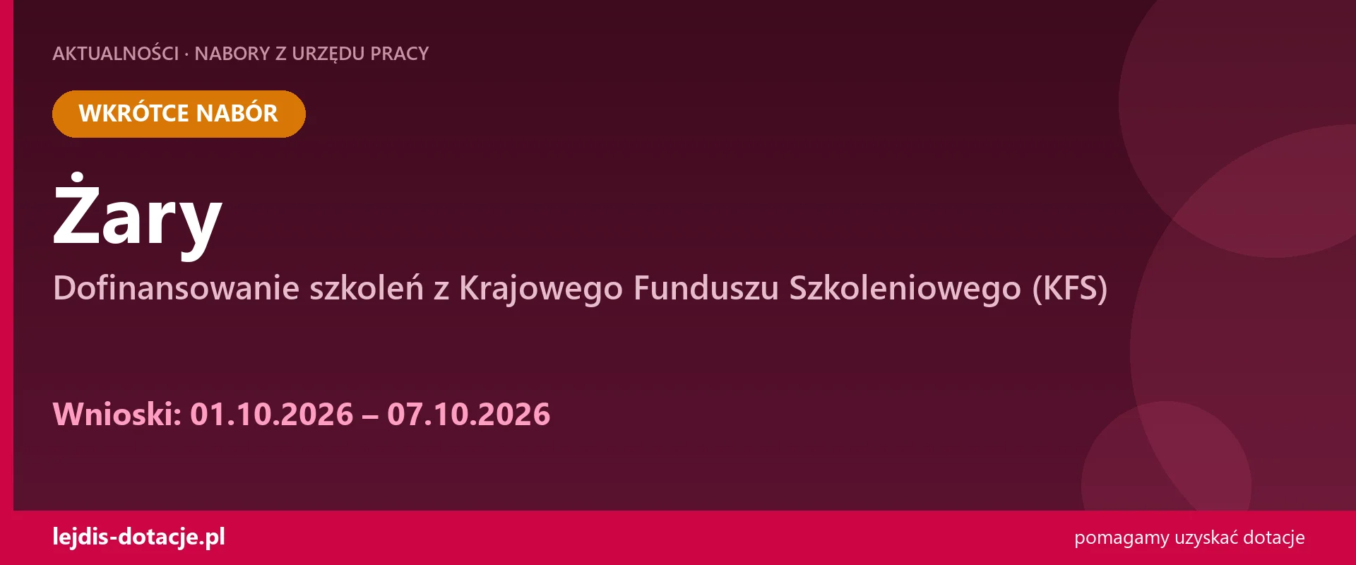 PUP Żary ogłasza nabór — dofinansowanie szkoleń z Krajowego Funduszu Szkoleniowego (KFS) (1 października 2026)
