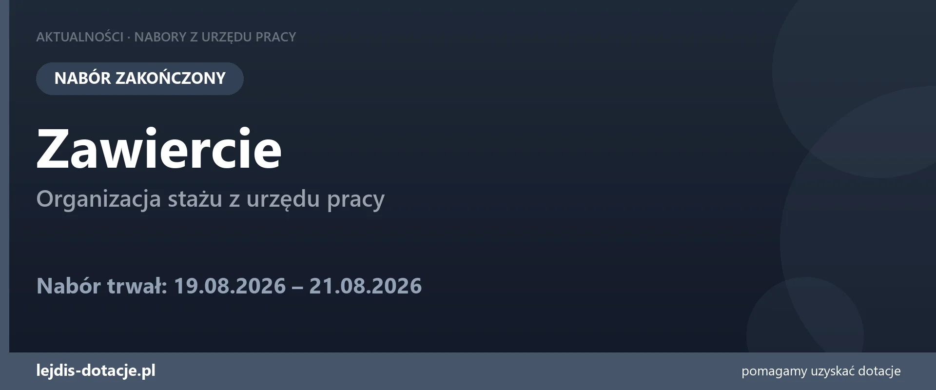 PUP Zawiercie zakończył nabór — organizacja stażu z urzędu pracy (21 sierpnia 2026)