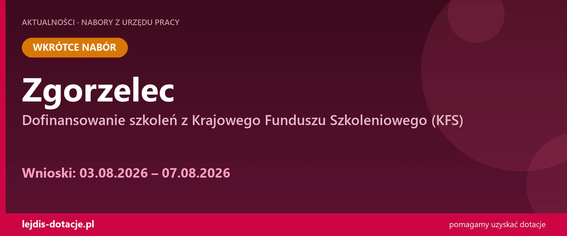 PUP Zgorzelec ogłasza nabór — dofinansowanie szkoleń z Krajowego Funduszu Szkoleniowego (K (3 sierpnia 2026)