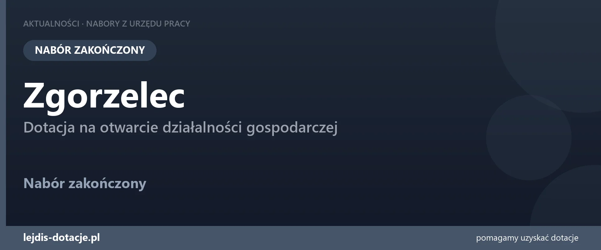 PUP Zgorzelec zakończył nabór — dotacja na otwarcie działalności gospodarczej (21 września 2026)