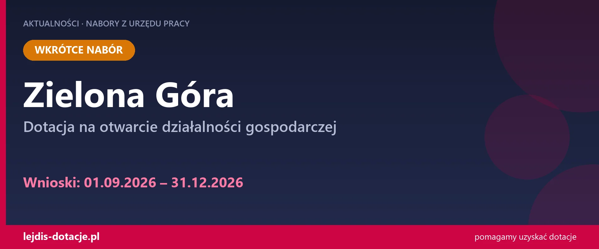 PUP Zielona Góra ogłasza nabór — dotacja na otwarcie działalności gospodarczej (1 września 2026)