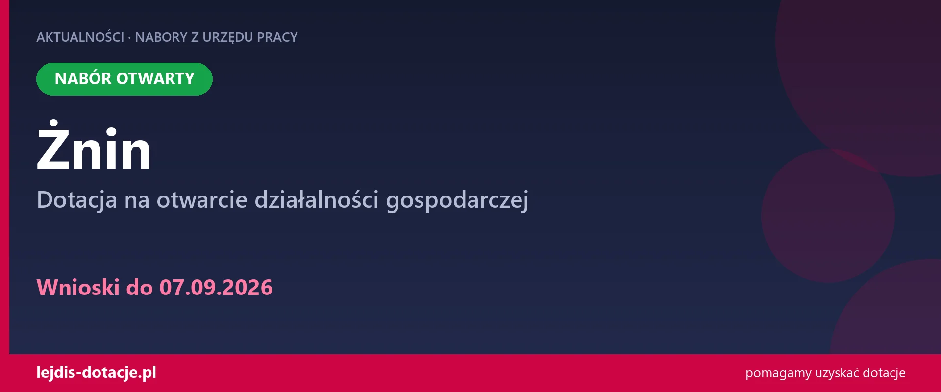 PUP Żnin przyjmuje wnioski — dotacja na otwarcie działalności gospodarczej (7 września 2026)