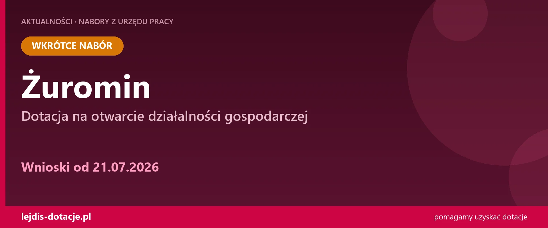 PUP Żuromin ogłasza nabór — dotacja na otwarcie działalności gospodarczej (21 lipca 2026)